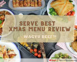 Serve Best Xmas Menu Review – WAGYU BEEF?!